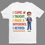 Custom Classroom Decor Unisex T-shirt, Premium T-shirt, Hoodie - Personalized Retirement Gifts For Teacher - Life After The Last Lesson
