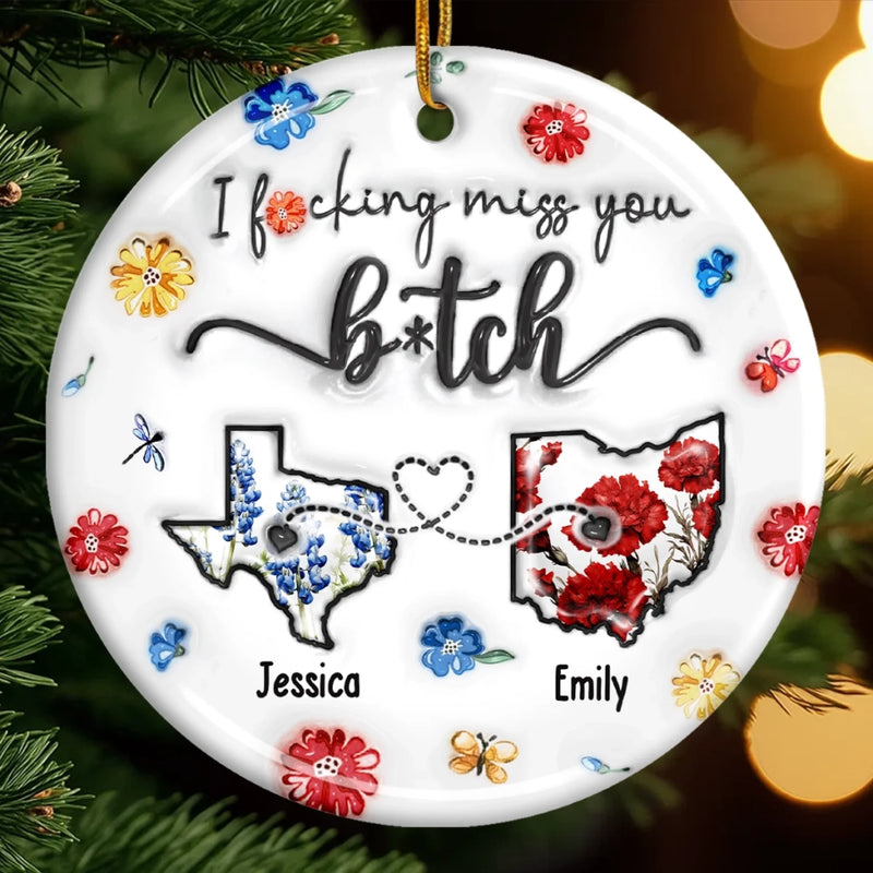 Custom Long Distance Ceramic Ornament - Personalized Best Friend Christmas Birthday Gifts For Women, Besties, Sisters, BFF - From State To State, Always My Mate