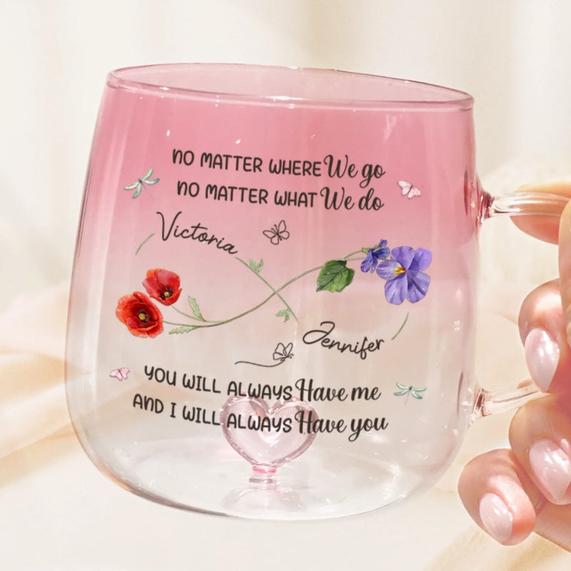 Custom Gradient Glass Mug - Personalized Best Friend Birthday Gifts For Women, Besties, Sisters, BFF - Always Together, No Matter What