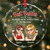 Custom Circle Glass Ornament - Personalized Best Friend Birthday Gifts For Women, Besties, Sisters, BFF - Forever Better Together