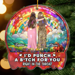 Custom Hologram Acrylic Ornament - Personalized Christmas Best Friend Birthday Gifts For Women, Besties, Sisters, BFF - Friendship Is The Best Gift