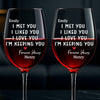 Custom Stemmed Wine Glass - Personalized Anniversary Wedding Gifts For Husband And Wife, Him And Her - Keeping You, No Refunds