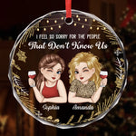 Custom Circle Glass Ornament - Personalized Best Friend Christmas Birthday Gifts For Best Friends, Sisters, BFF - Laughter Louder With You Around