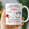 Custom Mug - Personalized Best Friend Birthday Gifts For Women, Besties, Sisters, BFF - Life’s Better With You