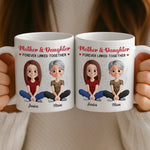Custom Mug - Personalized Birthday Gifts For Mom, Daughter - A Mother And Daughter Forever
