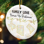 Custom Long Distance Ceramic Ornament - Personalized Christmas Birthday Gifts For Mom, Dad, Brother, Sister, Kids - Love Stays Close Across Miles