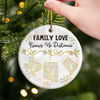 Custom Long Distance Ceramic Ornament - Personalized Christmas Birthday Gifts For Mom, Dad, Brother, Sister, Kids - Love Stays Close Across Miles
