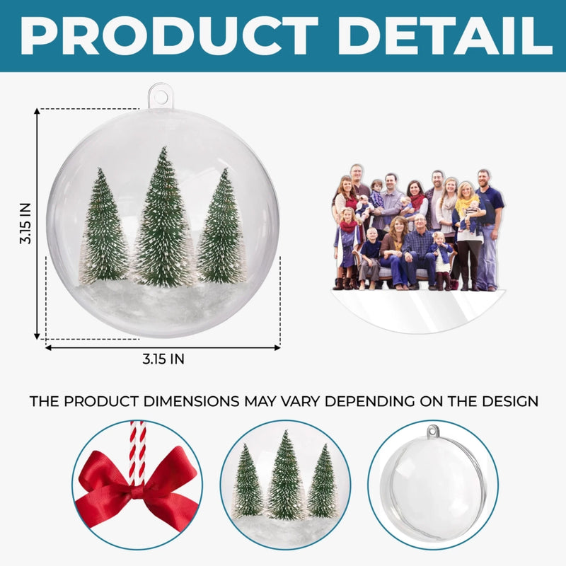 Custom Photo 3D Acrylic Ball Ornament - Personalized Christmas Birthday Gifts For Family - Together Is Our Favorite Place