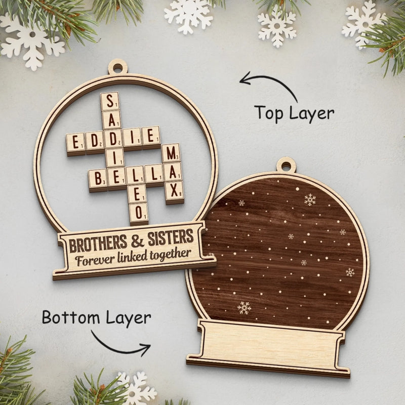 Custom Double Layer Wooden Ornament - Personalized Christmas Birthday Gifts For Brother, Sister - Laughter Flows When We Are Together