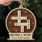 Custom Double Layer Wooden Ornament - Personalized Christmas Birthday Gifts For Brother, Sister - Laughter Flows When We Are Together