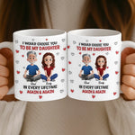 Custom Mug - Personalized Birthday Gifts For Mom, Dad, Daughter - My Daughter My Forever Love