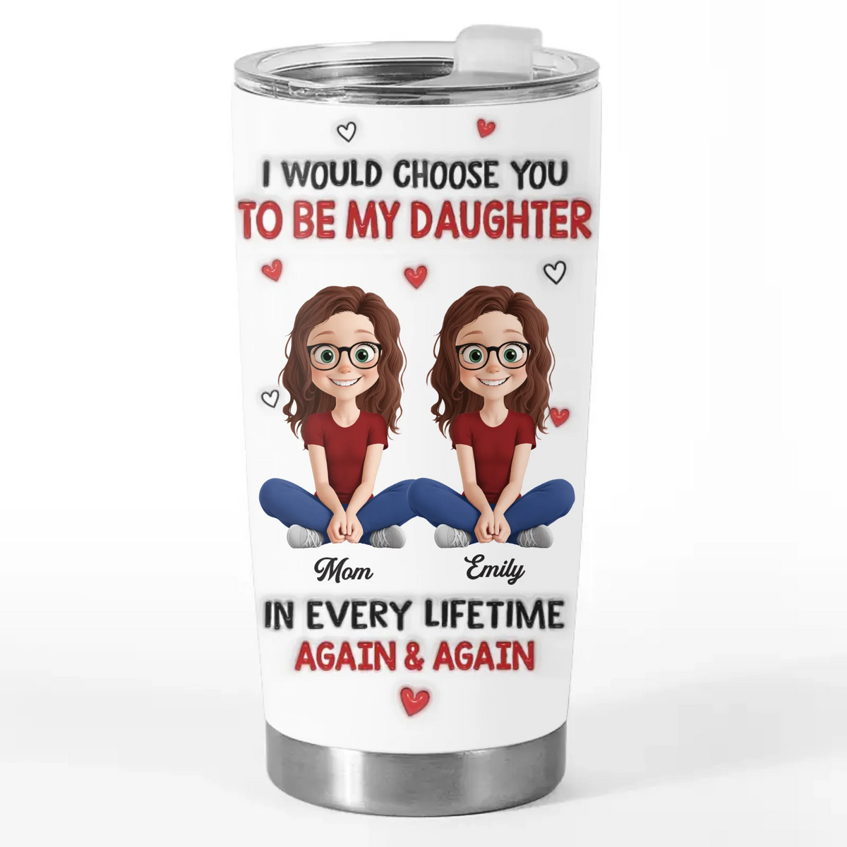 Custom Tumbler - Personalized Birthday Gifts For Mom, Dad, Daughter - My Girl, My Sunshine