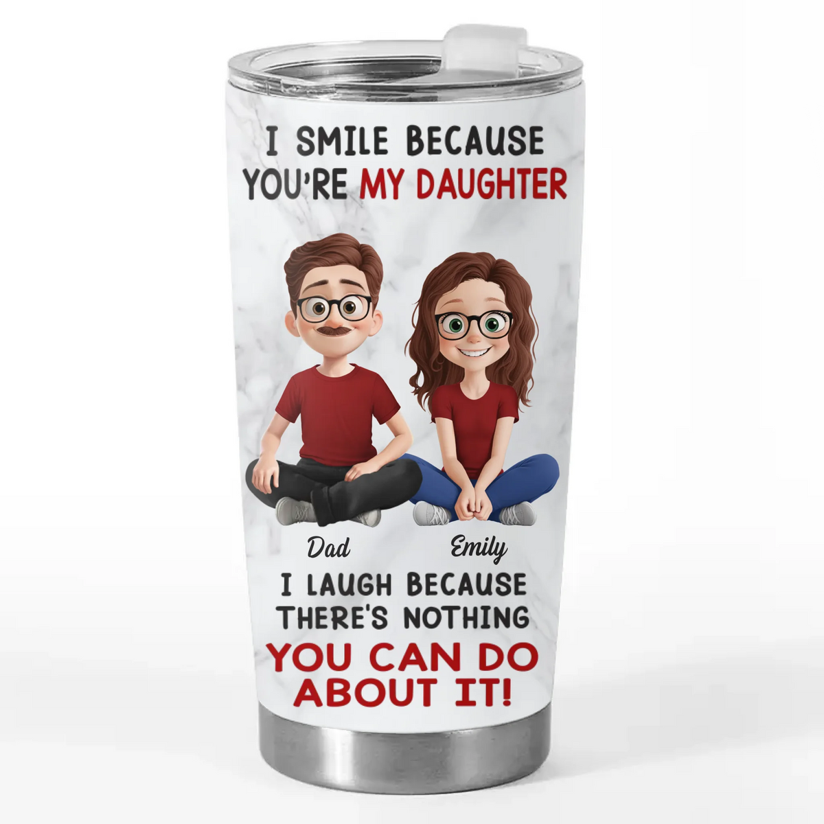 Custom Tumbler - Personalized Birthday Gifts For Mom, Dad, Daughter - Loved More Than Words