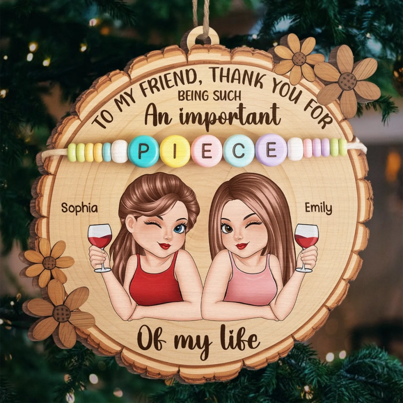 Custom Wood Ornament - Personalized Best Friend Christmas Birthday Gifts For Women, Besties, Sisters, BFF - Snowflakes Sparkle Like Our Friendship