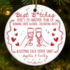Custom Ceramic Ornament - Personalized Best Friend Christmas Birthday Gifts For Women, Besties, Sisters, BFF - Snowflakes And Giggles With You