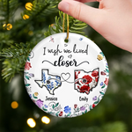 Custom Long Distance Ceramic Ornament - Personalized Best Friend Christmas Birthday Gifts For Women, Besties, Sisters, BFF - Far Away Yet Always Connected