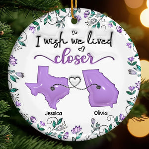 Custom Long Distance Ceramic Ornament - Personalized Best Friend Christmas Birthday Gifts For Women, Besties, Sisters, BFF - Far But Always Connected
