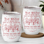 Custom Wine Tumbler - Personalized Best Friend Birthday Gifts For Women, Besties, Sisters, BFF - My Daily Dose Of Joy