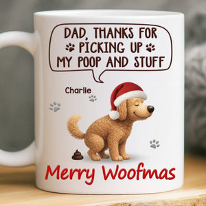 Custom Mug - Personalized Christmas Birthday Gifts For Dog Lovers, Dog Dad And Mom - Just Doing My Doodie