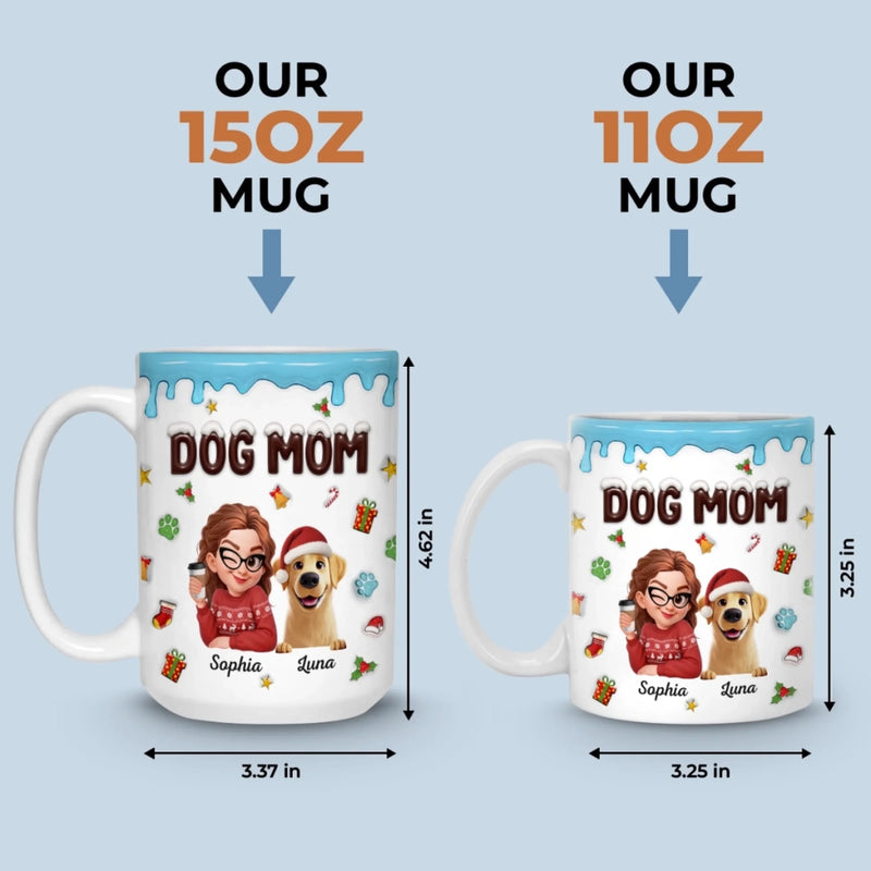 Custom Mug - Personalized Christmas Birthday Gifts For Dog Lovers, Dog Dad And Mom - Proud Dog Mom Energy