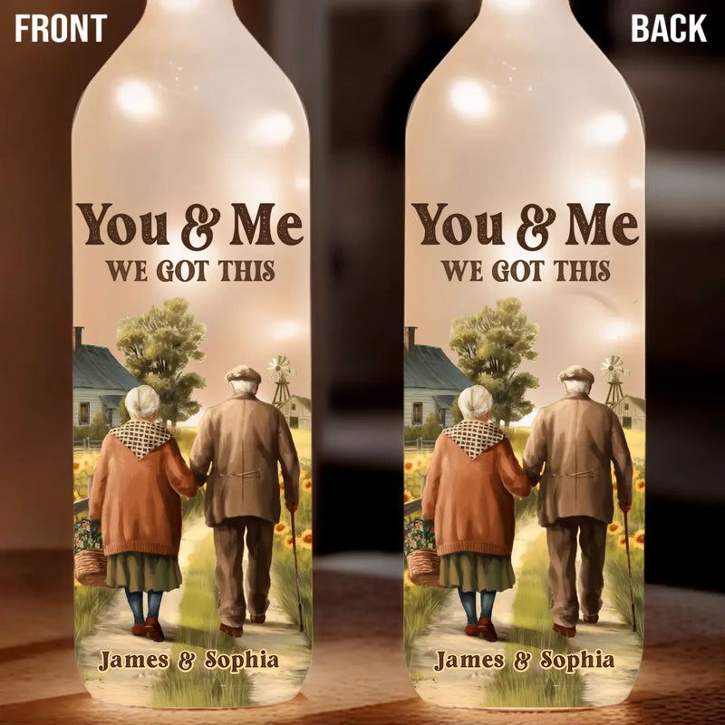 You & Me Forever, We Got This - Couple Personalized Custom Bottle Lamp - Gift For Husband, Wife, Couple