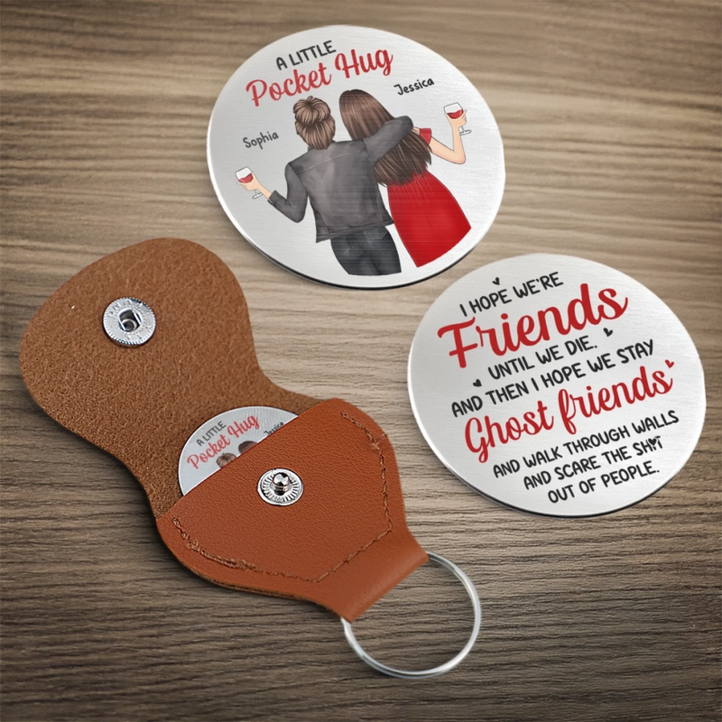 Custom Pocket Hug - Personalized Best Friend Birthday Gifts For Women, Besties, Sisters, BFF - Our Laughs Make Life Shine