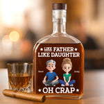 Custom Name Funny Father Daughter Gifts - Personalized Round Whiskey Bottle