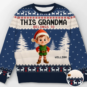Custom Unisex Ugly Sweatshirt - Personalized  Christmas Birthday Gifts For Grandpa, Grandma, Mom - Proud Grandpa Of The Cutest Elves In Town