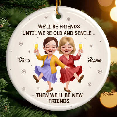 Custom Ceramic Ornament - Personalized Best Friend Christmas Birthday Gifts For Women, Besties, Sisters, BFF - Laughing Through The Holiday Magic
