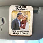 Custom Photo Drive Safe Gifts for Him - Personalized Car Visor Clip