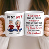 Custom Mug - Personalized Anniversary Wedding Gifts For Husband And Wife, Him And Her - You Me All The Way