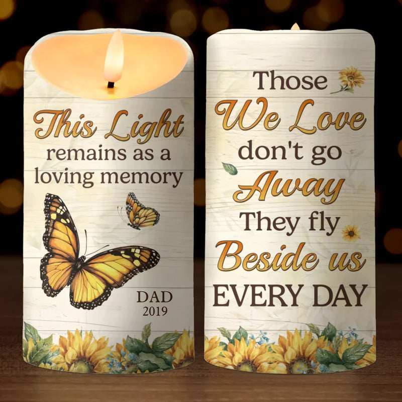 Though You Flew Away, Your Spirit Remains - Memorial Personalized Custom LED Candle - Sympathy Gift, Christmas Gift For Family Members