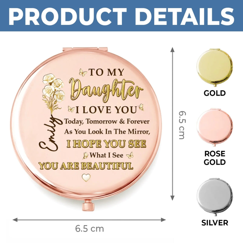 Custom Compact Mirror - Personalized Birthday Gifts For Daughter - A Mother’s Love, Forever Wrapped Around You