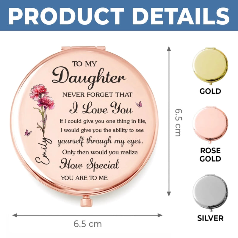 Custom Compact Mirror - Personalized Birthday Gifts For Daughter - Always My Girl, Forever Loved
