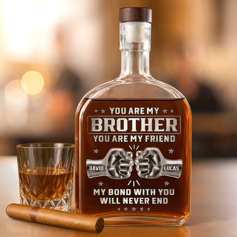 Custom Whiskey Bottle - Personalized Birthday Gifts For Brother - Real Brotherhood Never Ends