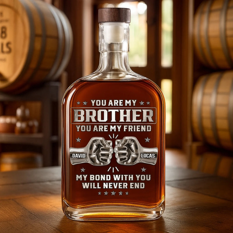 Custom Whiskey Bottle - Personalized Birthday Gifts For Brother - Real Brotherhood Never Ends
