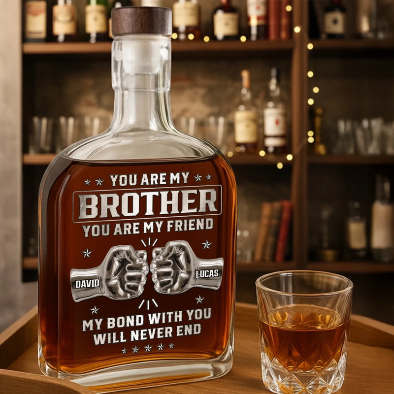 Custom Whiskey Bottle - Personalized Birthday Gifts For Brother - Real Brotherhood Never Ends