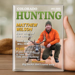 Custom Photo Magazine Rectangle Shaped Acrylic Plaque - Personalized Birthday Hunting Gifts For Hunters - Built For The Hunt