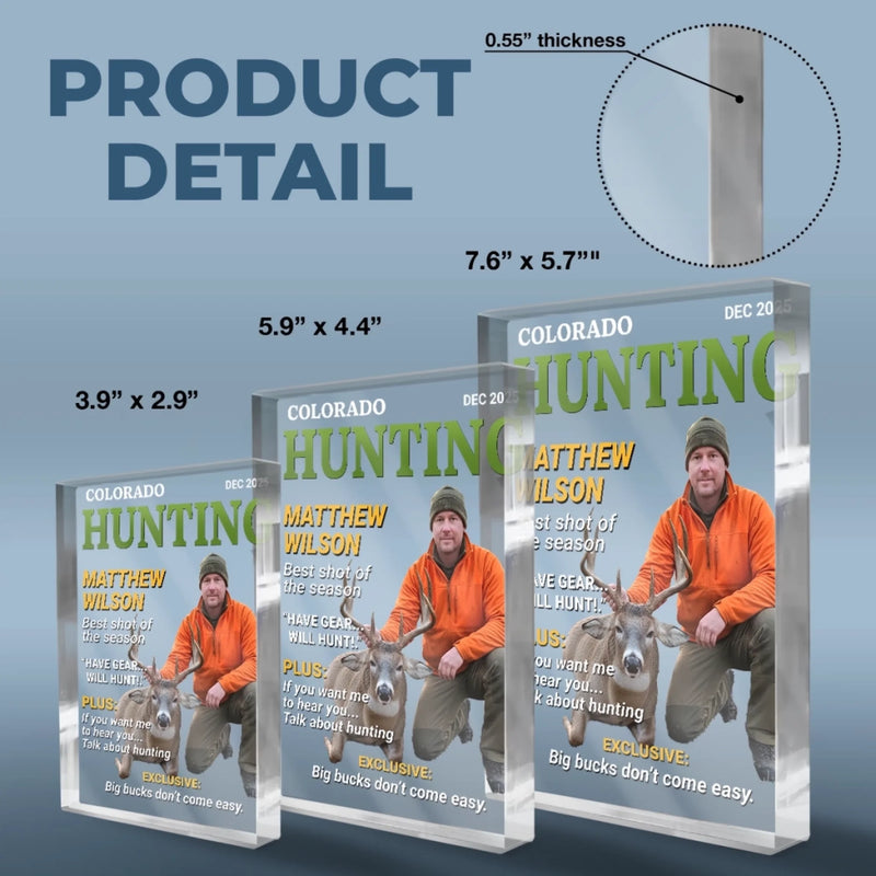 Custom Photo Magazine Rectangle Shaped Acrylic Plaque - Personalized Birthday Hunting Gifts For Hunters - Built For The Hunt