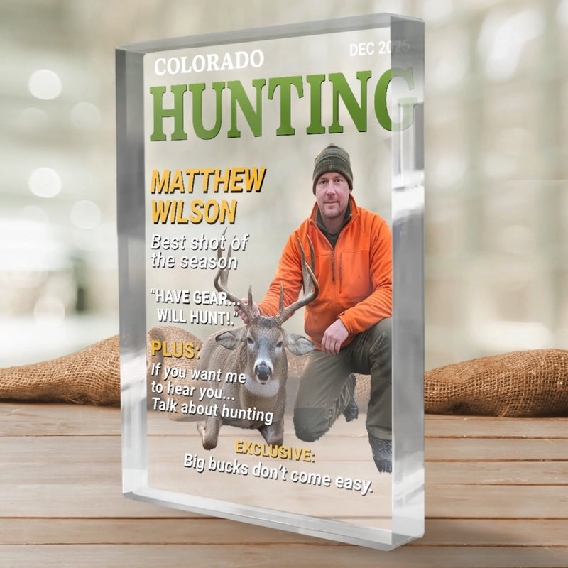 Custom Photo Magazine Rectangle Shaped Acrylic Plaque - Personalized Birthday Hunting Gifts For Hunters - Built For The Hunt