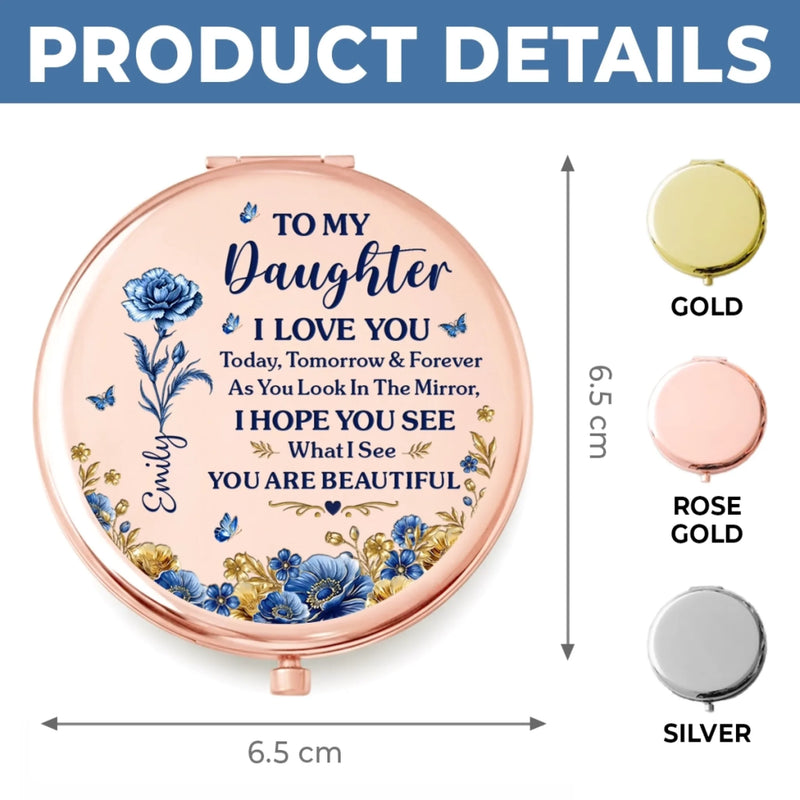 Custom Compact Mirror - Personalized Birthday Gifts For Daughter - Forever My Little Girl