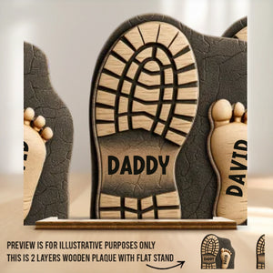 Your Footsteps Led Our Way - Family Personalized Custom Shaped 2-Layered Wooden Plaque With Flat Stand - Father's Day, House Warming Gift For Dad, Grandpa