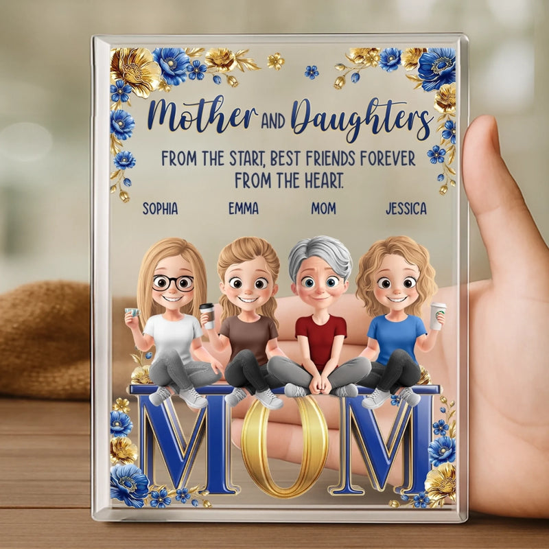 Custom Rectangle Shaped Acrylic Plaque - Personalized Mother's Day Gifts For Mom, Grandma - Mother And Daughters Forever