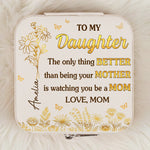 Custom Square Jewelry Case - Personalized Birthday Gifts For Mom, Daughter - You Make Motherhood Beautiful