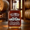 Custom Whiskey Bottle - Personalized Birthday Gifts For Brother - Side By Side Since Day One