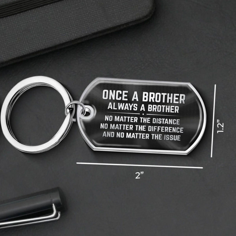 Custom Keychain - Personalized Birthday Gifts For Brother - Side By Side Since Day One