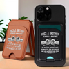 Custom Magnetic Wallet For iPhone - Personalized Birthday Gifts For Brother - Brothers By Blood Always