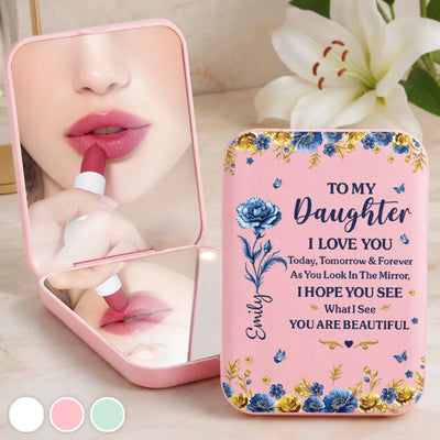 Custom LED Compact Makeup Mirror - Personalized Birthday Gifts For Daughter - My Daughter My Sunshine