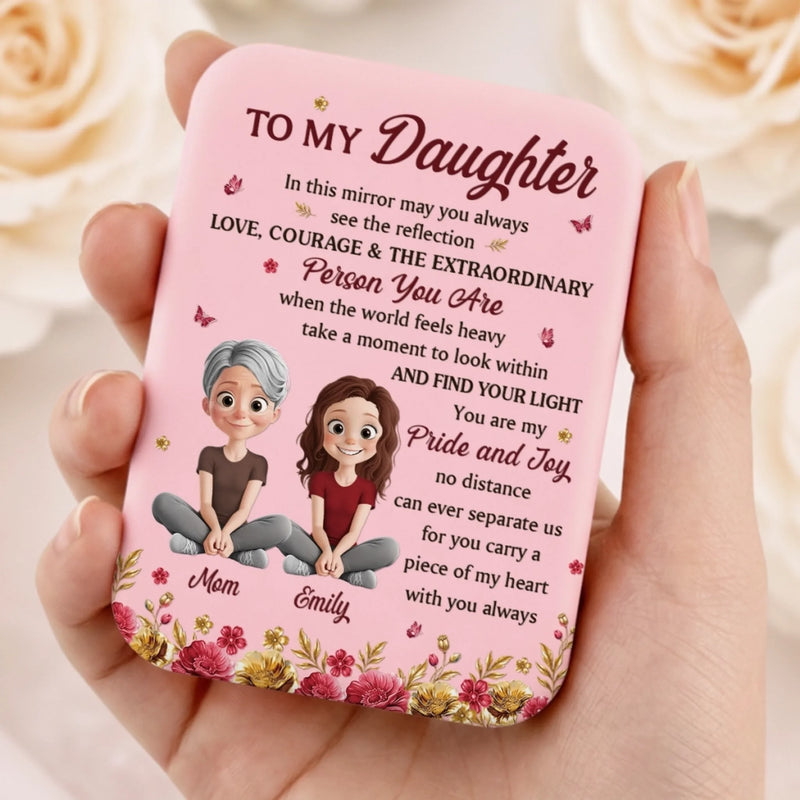 Custom LED Compact Makeup Mirror - Personalized Birthday Gifts For Daughter, Granddaughter - Daughter Makes Me Smile