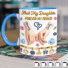 Custom 3D Inflated Effect Printed Accent Mug - Personalized Mother's Day Birthday Gifts For Mom, Daughter - Daughter Today, Best Friend Always